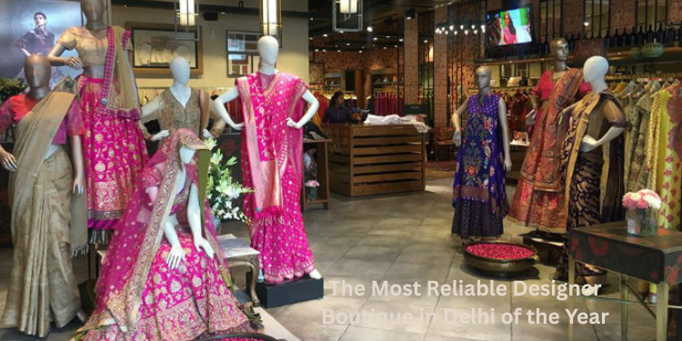 Designer Boutique in Delhi